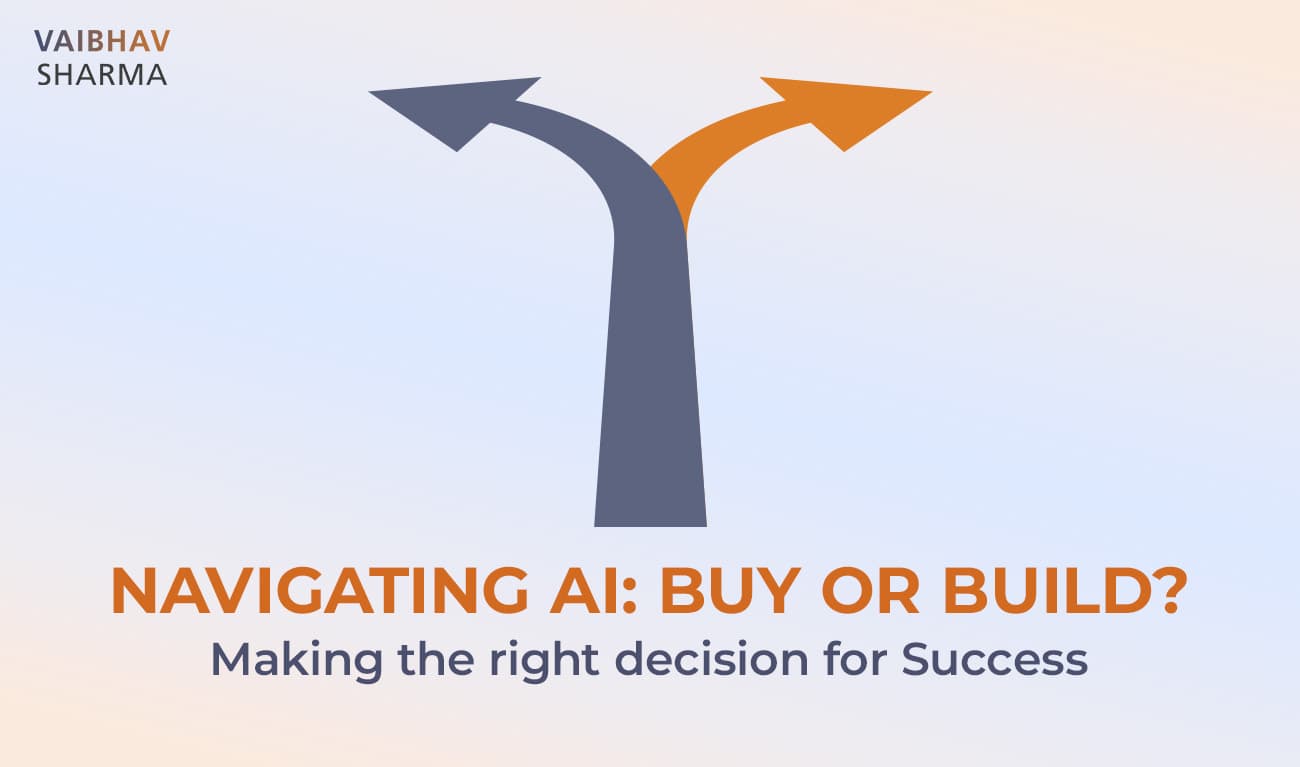 Why the Build vs Buy vs Partner Choice Is So Hard